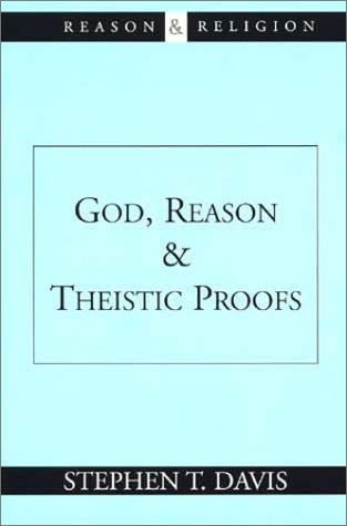 Cover of God, reason, and theistic proofs