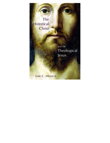 Cover of The Historical Christ and the Theological Jesus
