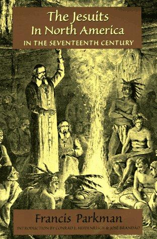 Cover of The Jesuits in North America in the seventeenth century