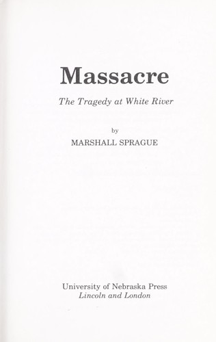 Cover of Massacre, the tragedy at White River