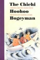 Cover of The chichi hoohoo bogeyman
