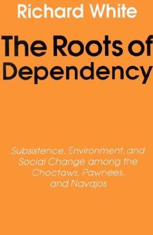Cover of The Roots of Dependency