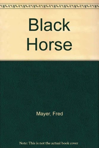 Cover of The black horse