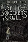 Cover of The spell of the sorcerer's skull