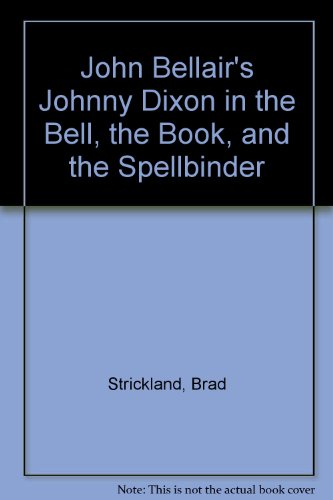 Cover of The Bell, the Book, and the Spellbinder