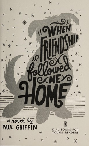 Cover of When friendship followed me home