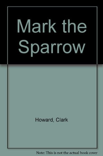 Cover of Mark the sparrow
