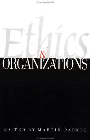 Cover of Ethics & Organizations