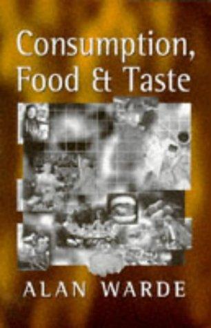 Cover of Consumption, food, and taste