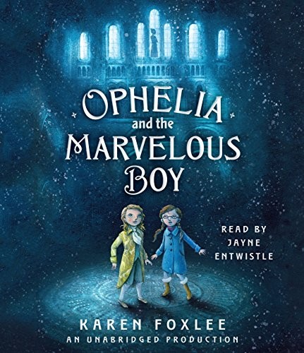 Cover of Ophelia and the Marvelous Boy
