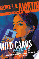 Cover of George R. R. Martin Presents Wild Cards: Ante Up