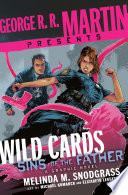 Cover of George R. R. Martin Presents Wild Cards: Sins of the Father