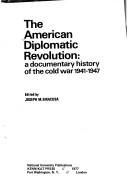Cover of The American diplomatic revolution