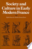 Cover of Society and Culture in Early Modern France: Eight Essays