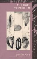 Cover of The birth to presence