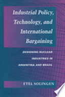 Cover of Industrial Policy, Technology, and International Bargaining
