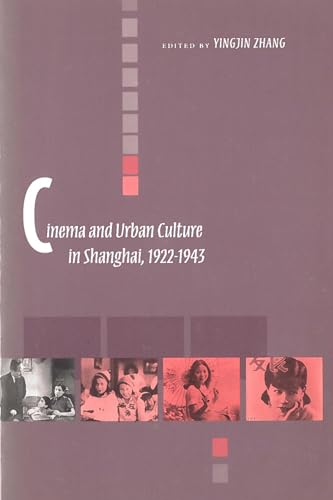 Cover of Cinema and Urban Culture in Shanghai, 1922-1943