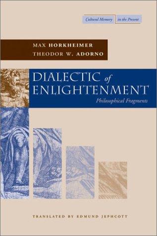 Cover of Dialectic of Enlightenment (Cultural Memory in the Present)