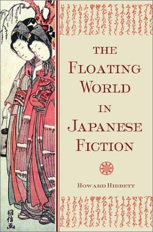 Cover of The floating world in Japanese fiction