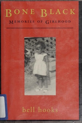 Cover of Bone Black: Memories of Girlhood