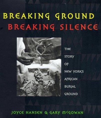 Cover of Breaking ground, breaking silence