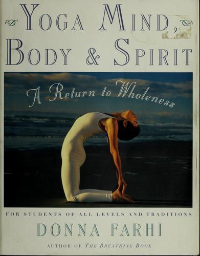 Cover of Yoga Mind, Body and Spirit