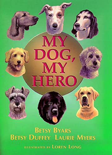 Cover of My Dog, My Hero