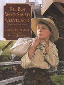 Cover of The boy who saved Cleveland