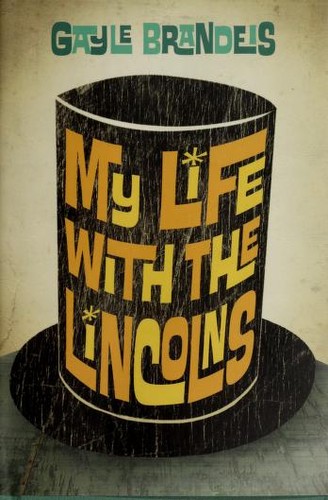 Cover of My life with the Lincolns