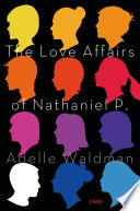 Cover of The Love Affairs of Nathaniel P.