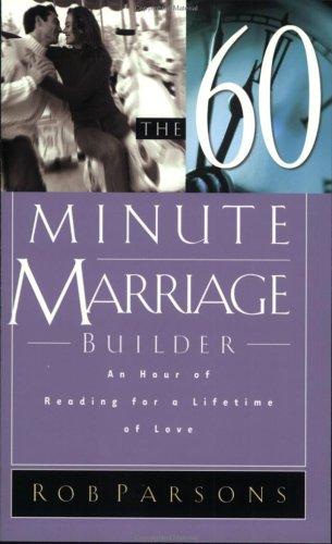 Cover of The sixty minute marriage builder