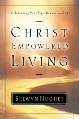Cover of CHRIST EMPOWERED LIVING