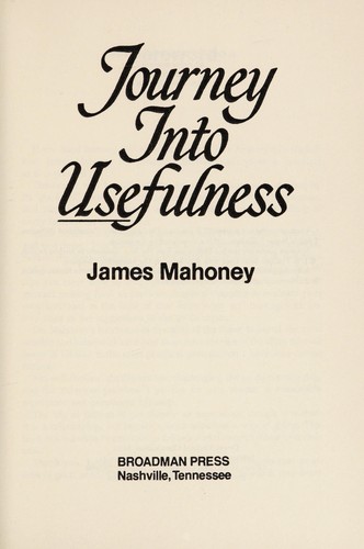 Cover of Journey into usefulness