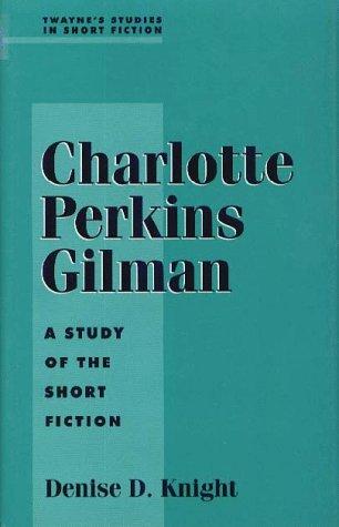 Cover of Charlotte Perkins Gilman