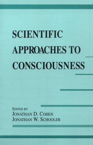 Cover of Scientific Approaches to Consciousness (Carnegie Mellon Symposia on Cognition Series)