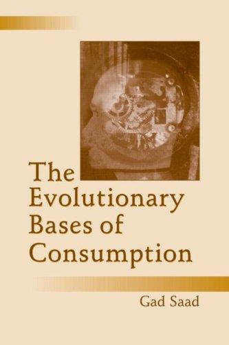 Cover of The Evolutionary Bases of Consumption