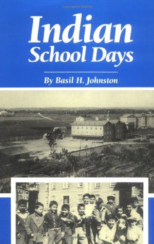Cover of Indian School Days (Basil Johnson Titles)