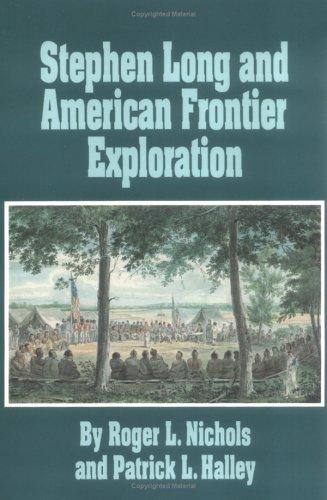 Cover of Stephen Long and American frontier exploration