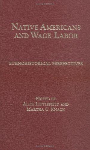 Cover of Native Americans and Wage Labor
