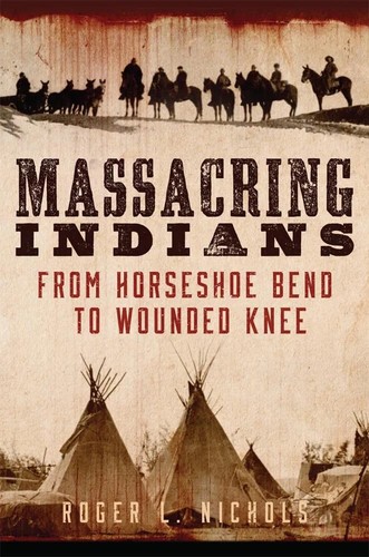 Cover of Massacring Indians