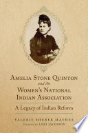 Cover of Amelia Stone Quinton and the Women's National Indian Association