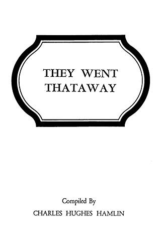 Cover of They went thataway