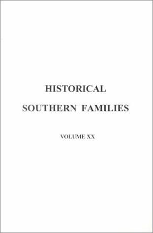 Cover of Historical Southern Families, Volume XX