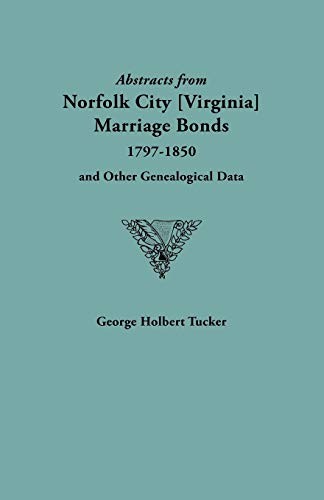 Cover of Abstracts from Norfolk City Marriage Bonds 1797-1850