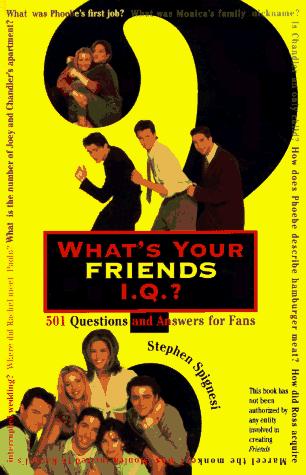 Cover of What's your Friends I.Q.?