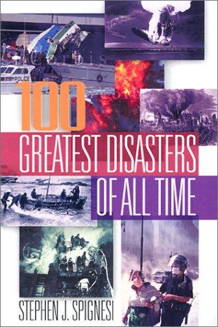 Cover of The 100 greatest disasters of all time