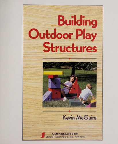 Cover of Building outdoor play structures
