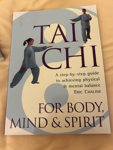 Cover of Tai Chi for body, mind & spirit