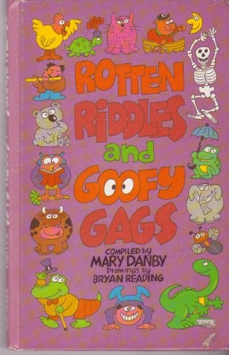 Cover of Rotten Riddles & Goofy Gags