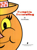 Cover of Pumpkin Decorating